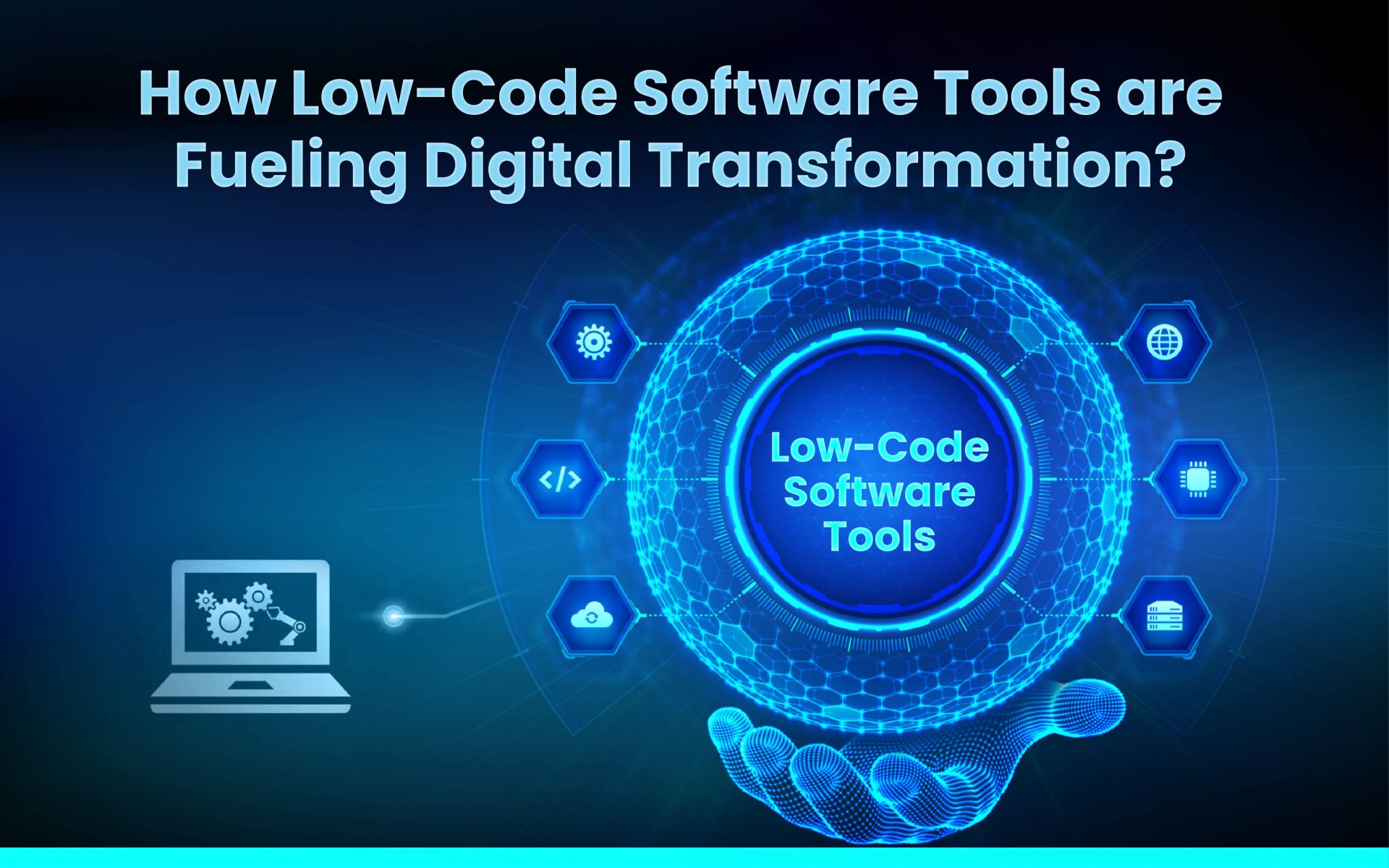 How Low-Code Software Tools are Fueling Digital Transformation?